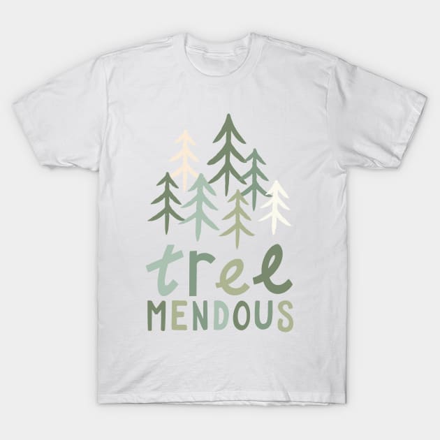 Treemendous T-Shirt by cabinsupply